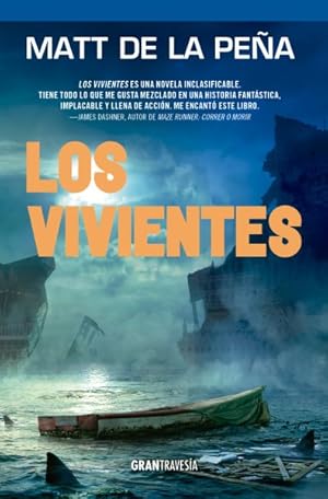 Imagen del vendedor de Los vivientes/ The Living -Language: spanish a la venta por GreatBookPrices
