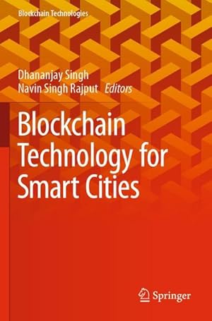 Bild des Verkufers fr Blockchain Technology for Smart Cities zum Verkauf von AHA-BUCH GmbH
