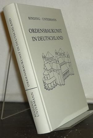 Bild des Verkufers fr Kleine Kunstgeschichte der mittelalterlichen Ordensbaukunst in Deutschland. [Von Gnther Binding und Matthias Untermann]. zum Verkauf von Antiquariat Kretzer