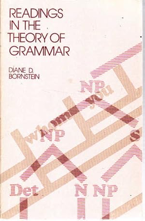 Bild des Verkufers fr Readings in the Theory of Grammar: From the 17th to the 20th Century zum Verkauf von Goulds Book Arcade, Sydney