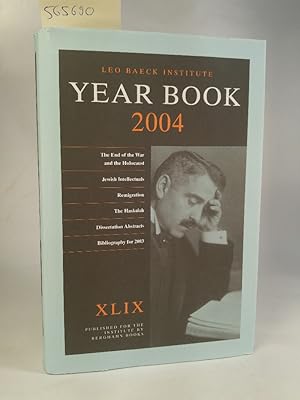 Bild des Verkufers fr Leo Baeck Institute Yearbook 2004 (XLIX) zum Verkauf von ANTIQUARIAT Franke BRUDDENBOOKS