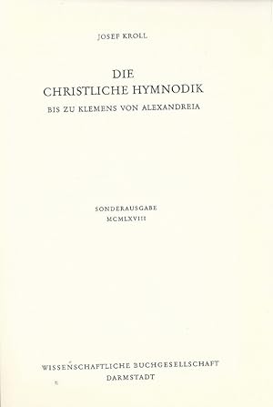 Seller image for Die christliche Hymnodik bis zu Klemens von Alexandreia. for sale by Lewitz Antiquariat