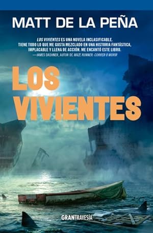 Bild des Verkufers fr Los vivientes/ The Living -Language: spanish zum Verkauf von GreatBookPricesUK