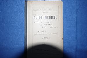 Guide Médical à L'usage Des Postes Dépourvus De Médecin