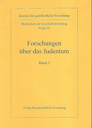 Bild des Verkufers fr Forschung ber das Judentum. Materialien zur Geschichtsforschung Folge 10, Band 5. zum Verkauf von Lewitz Antiquariat