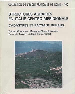 Bild des Verkufers fr Structures Agraires en Italie Centro-Mridionale Cadastres et Paysage Ruraux zum Verkauf von avelibro OHG
