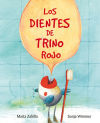 Imagen del vendedor de Los dientes de Trino Rojo a la venta por AG Library