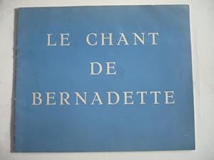 Le chant de Bernadette en huit tableaux