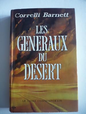 Imagen del vendedor de Les gnraux du dsert a la venta por D'un livre  l'autre