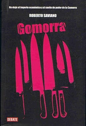 Seller image for GOMORRA. Un viaje al imperio econmico y al sueo de poder de la Camorra. for sale by Librera Torren de Rueda