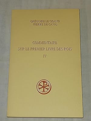 Commentaire sur le premier livre des Rois, tome IV (IV,79-217) - Latin-Français en vis-à-vis