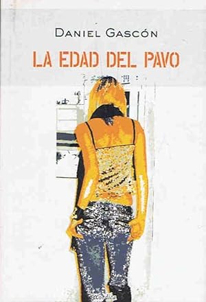 Bild des Verkufers fr LA EDAD DEL PAVO zum Verkauf von Librera Torren de Rueda