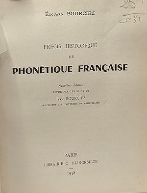 Seller image for Prcis historique de phontique franaise - 9e dition revue par les soins de Jean Bourciez for sale by crealivres