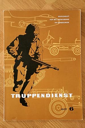 Truppendienst 6 - 1977 Zeitschrift für die Ausbildung im Bundesheer