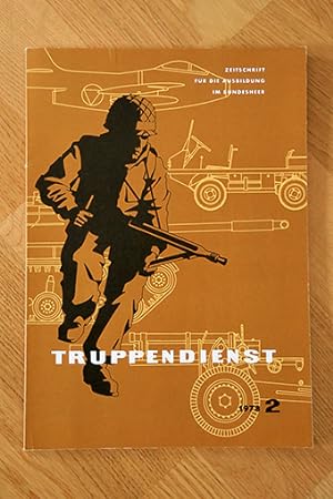 Seller image for Truppendienst 2 - 1978 Zeitschrift fr die Ausbildung im Bundesheer for sale by AMSELBEIN - Antiquariat und Neubuch