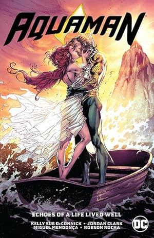 Imagen del vendedor de Aquaman Vol. 4: Echoes of a Life Lived Well (Paperback) a la venta por Grand Eagle Retail