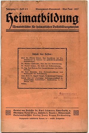 Bild des Verkufers fr Heimatbildung. Monatsbltter fr heimatliches Volksbildungswesen. Jahrgang 8, Heft 8/9-12, Mai/Juni - September 1927 [Vol. 8, nos. 8/9-12, May/June - September 1927] zum Verkauf von Antikvariat Valentinska