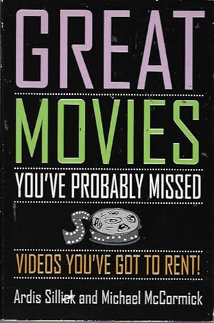 Immagine del venditore per Great Movies You've Probably Missed: Videos You've Got to Rent! venduto da Bookfeathers, LLC