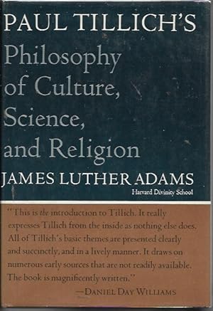 Imagen del vendedor de Paul Tillich's Philosophy of Culture, Science, and Religion a la venta por Bookfeathers, LLC