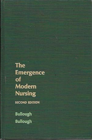 Seller image for The Emergence of Modern Nursing (2nd Edition: 1969) for sale by Bookfeathers, LLC