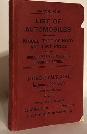 List of Automobiles Showing Model, Type of Body and List Price with Horse-Power and Collision Ins...