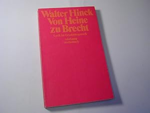 Bild des Verkufers fr Von Heine zu Brecht : Lyrik im Geschichtsprozess zum Verkauf von Antiquariat Fuchseck