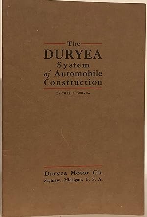 The Duryea System of Automobile Construction.