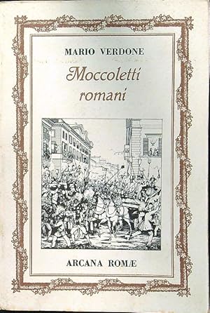 Bild des Verkufers fr Moccoletti romani zum Verkauf von Librodifaccia