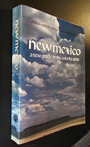 New Mexico: A New Guide to the Colorful State
