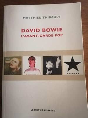 David Bowie L avant garde pop 2016 - THIBAULT Matthieu - Artistes Rock Discographie Art vocal Mus...