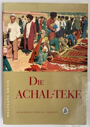 Imagen del vendedor de Die Achal-Teke. Zur Wirtschaft und Gesellschaft einer Turkmenen-Gruppe im XIX. Jahrhundert. Mit 1 gefalt. Karte, 26 Abbildungen auf 8 Tafeln. a la venta por Treptower Buecherkabinett Inh. Schultz Volha