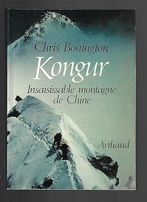 Kongur : Insaisissable montagne de Chine