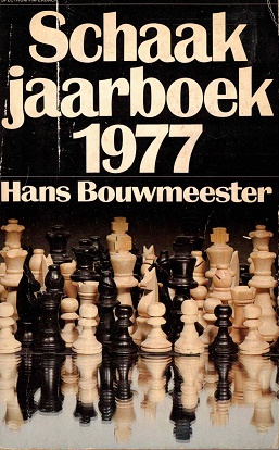 Seller image for Schaakjaarboek 1977 for sale by Antiquariaat van Starkenburg