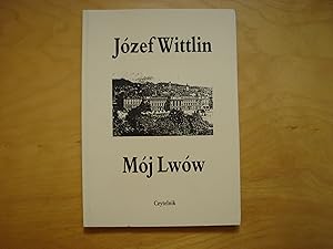 Imagen del vendedor de Moj Lwow a la venta por Polish Bookstore in Ottawa