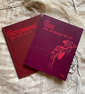 Le Dictionnaire des Mots du Vin, Les Citations du vin, Le Quiz des Amoureux du Vin