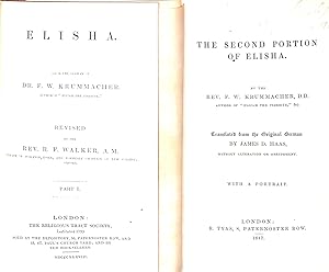 Bild des Verkufers fr Elisha Part I and The Second Portion of Elisha zum Verkauf von WeBuyBooks