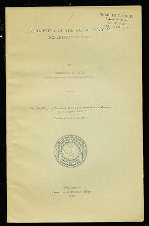 Lepidoptera of theYale-Dominican Expedition of 1913