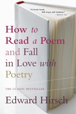 Imagen del vendedor de How to Read a Poem: And Fall in Love with Poetry a la venta por ChristianBookbag / Beans Books, Inc.