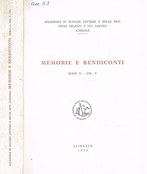 Imagen del vendedor de Accademia di scienze lettere e belle arti degli zelanti e dei dafnici. Memorie e rendiconti serie II vol.V, 1975 a la venta por Biblioteca di Babele