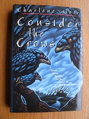 Imagen del vendedor de Consider the Crows a la venta por Scene of the Crime, ABAC, IOBA