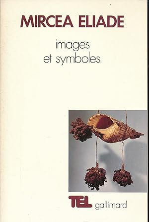 Image du vendeur pour Images et symboles. Essais sur le symbolisme magico-religieux mis en vente par LIBRAIRIE GIL-ARTGIL SARL