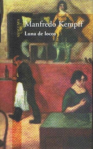 Seller image for LUNA DE LOCOS for sale by Librera Torren de Rueda