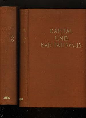 Kapital und Kapitalismus Vorlesungen gehalten in der Deutschen Vereinigung für Staatswissenschaft...