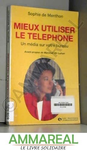 Immagine del venditore per Mieux utiliser le tlphone venduto da Ammareal