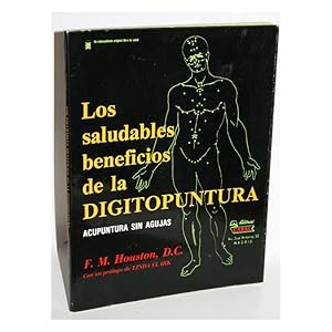 Seller image for LOS SALUDABLES BENEFICIOS DE LA DIGITOPUNTURA. ACUPUNTURA SIN AGUJAS for sale by Librera Salamb