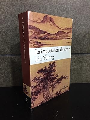 Imagen del vendedor de La importancia de vivir (Pocket) (Spanish Edition). Lin Yutang. a la venta por Lauso Books