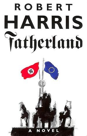 Image du vendeur pour Fatherland: A Novel mis en vente par M Godding Books Ltd