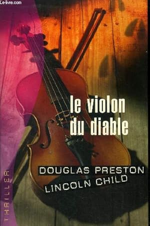 Image du vendeur pour Le violon du diable (Collection : "Thriller") mis en vente par Le-Livre