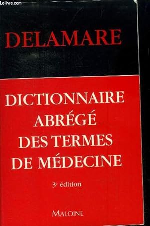 Image du vendeur pour Dictionnaire abrg des termes de mdecine mis en vente par Le-Livre