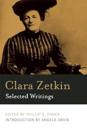 Bild des Verkufers fr Clara Zetkin : Selected Writings zum Verkauf von GreatBookPrices